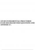 ATI RN FUNDAMENTALS PROCTORED EXAM 2023/2024 REVISED QUESTIONS AND ANSWERS A+ & ATI RN FUNDAMENTALS EXAM LATEST EDITION 2023/2024 TEST BANK CORRECT AND VERIFIED QUESTION AND ANSWERS.