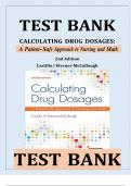 TEST BANK CALCULATING DRUG DOSAGES: A PATIENT-SAFE APPROACH TO NURSING AND MATH 2ND EDITION BY CASTILLO, WERNER-MCCULLOUGH ISBN- 9781719641227 This is a Test Bank (Study Questions and Answers) to help you understand the most common math concepts used in