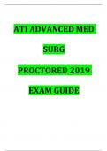 UPDATED ATI ADVANCED MED SURG PROCTORED 2019 EXAM GUIDE