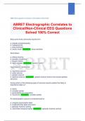 ABRET Electrographic Correlates to Clinical/Non-Clinical EEG Questions Solved 100% Correct