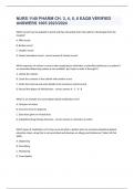 NURS 1140 PHARM CH. 3, 4, 5, 6 EAQS VERIFIED ANSWERS 1005 2023/2024