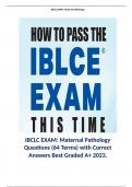 IBCLC EXAM: Maternal Pathology Questions (64 Terms) with Correct Answers Best Graded A+ 2023.