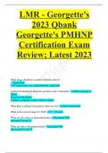 LMR - Georgette's 2023 Qbank Georgette's PMHNP Certification Exam Review; Latest 2023