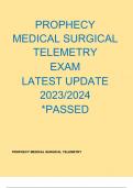 PROPHECY MEDICAL SURGICAL TELEMETRY EXAM LATEST UPDATE 2023/2024 