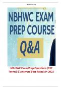 NB-HWC Exam Prep Questions (137 Terms) & Answers Best Rated A+ 2023