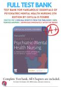 Test Bank For Varcarolis Essentials of Psychiatric Mental Health Nursing 5th Edition by Fosbre |  9780323810302 | 2023-2024 | Chapter 1-28 | ALL Chapters with Answers and Rationals 