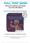 Test Bank Physical Examination and Health Assessment, 8th Edition by Carolyn Jarvis