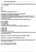 TCFP prep questions 1. the NFPA requires that, at minimum ppe clothing should be cleaned every _______ months a. 12 b. 6 c. 9 d. 14: b. 6 2. National Fire Protection 1001 is ? A. Standard for firefighting professional qualifications B. Standard for Indust