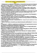 TCFP & GFD HAZMAT AWARENESS/OPS TEST 1. Substances or materials in quantities or forms that may pose an unreasonable risk to health, safety, or property when transported, stored, or used in commerce is a definition for a:: hazardous material 2. When deali