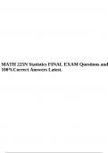 MATH 225N Statistics FINAL EXAM Questions and 100%Correct Answers Latest.