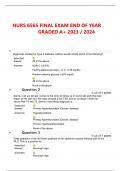 NURS 6565 FINAL EXAM END OF YEAR GRADED A+ 2023 / 2024 