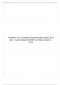 NURSING 326 : Psychiatric Mental Health Nursing Tests 1&2 - Latest Updated Fall 2023 Test Bank, Grade A+ work.