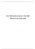 NSG5003/ NSG 5003 MIDTERM EXAM STUDY GUIDE (LATEST) ADVANCED PATHOPHYSIOLOGY, NSG 5003: Advanced pathophysiology: South University (Secure High Grade)