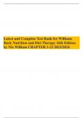 Latest and Complete Test Bank for Williams Basic Nutrition and Diet Therapy 16th Edition by Nix William CHAPTER 1-23 2023/2024  