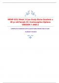 NRNP 6552 Week 3 Case Study Elaine Goodwin a  38-yr old female CC: Contraceptive Options  VERSION 1 AND 2 COMPLETE VERSIONS WITH QUESTIONS FROM CASE STUDY  ALREADY PASSED