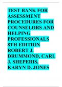 TEST BANK FOR ASSESSMENT PROCEDURES FOR COUNSELORS AND HELPING PROFESSIONALS 8TH EDITION ROBERT J. DRUMMOND, CARL J. SHEPERIS, KARYN D. JONES