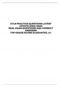 ATLS PRACTICE QUESTIONS LATEST  UPDATE 2023/2024  REAL EXAM QUESTIONS AND CORRECT  ANSWERS  TOP GRADE SCORE GUARANTEE, A+