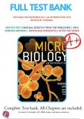 Test Bank Microbiology: An Introduction 14th Edition (Tortora, 2024) Chapter 1-28 | All Chapters