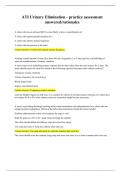 ATI Urinary Elimination - practice assessment answered/rationales  A client who has an elevated BUN is most likely to have a manifestation of A client who reports painful urination of a A client who reports urinary frequency A client who has glucose in hi