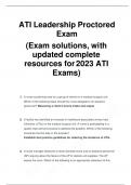 ATI Leadership Proctored Exam (Exam solutions, with updated complete resources for 2023 ATI Exams)