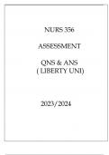 NURS 356 ASSESSMENT QNS & ANS ( LIBERTY UNI ) 2023.