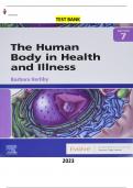 Test Bank for The Human Body in Health and Illness 7th Edition by Barbara Herlihy - Complete, Elaborated and Latest Test Bank - ALL(1-27)Chapters Included and Updated.