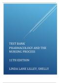 Test Bank For Pharmacology and the Nursing Process 11th Edition Linda Lane Lilley, Shelly Rainforth Collins, Julie S. Snyder