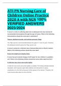 BEST ANSWERS ATI PN Nursing Care of Children Online Practice 2020 A with NGN 100%  VERIFIED ANSWERS  2023/2024