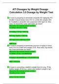 ATI Dosages by Weight Dosage Calculation 3.0 Dosage by Weight Test| Explained Calculations| Verified Answers |2023-2024