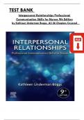 Interpersonal Relationships: Professional Communication Skills for Nurses 9th Edition TEST BANK ISBN: 9780323551335 by Kathleen Underman Boggs, All Chapters 1 - 26 Complete, Verified Latest Edition