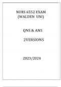 NURS 6552 EXAM ( WALDEN UNI ) QNS & ANS 2 VERSIONS 20232024