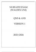 NURS 6552 EXAM ( WALDEN UNI ) QNS & ANS VERSION 1 20232024.