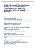 IAHSS Advanced Officer Certification Questions (Questions/Answers: Training Manual for Healthcare Security Professionals) Already Passed!!