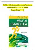 TEST BANK FOR QUICK & EASY MEDICAL TERMINOLOGY 9TH EDITION BY PEGGY C. LEONARD Quick & Easy Medical Terminology, 9th Edition Leonard Test Bank