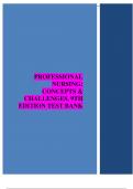 PROFESSIONAL NURSING: CONCEPTS & CHALLENGES, 9TH EDITION TEST BANK Chapter 1. Nursing in Today’s Evolving Health Care Environment....