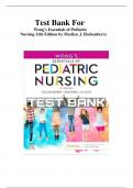 TEST BANK Wong's Essentials of Pediatric Nursing 11th Edition by Marilyn J. Hockenberry - All Chapter (1-31)|Complete Guide A+