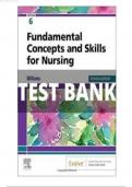 Test Bank For Fundamental Concepts and Skills for Nursing 6th Edition by Patricia Williams 9780323694766, 0323694764 Chapter 1-41 Complete guide A+