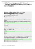 NR 566 Week 2 Assignment: HIV National Curriculum Antiretroviral Therapy LESSION 1, 2 & 3 COMPLETE Lesson 1 Question: Antiretroviral Medicationsand Initial Therapy Next: Start Lesson 4 Back You have taken this Question before: Results: 5 out of 5 correct