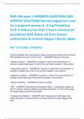 NUR 166 exam 1 HONDROS QUESTIONS AND  VERIFIED SOLUTIONS Normal magnesium level  for a pregnant woman 4 - 8 mg Precipitous  birth A delivery less than 3 hours Concerns w/  precipitous birth Babies O2 from intense  contractions & mothers fatigue Calories a