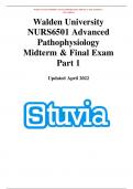 Walden University NURS6501 Advanced Pathophysiology Midterm & Final Exam Part 1 Updated April 2022 Walden University NURS6501 Advanced Pathophysiology Midterm & Final ExamPart 1 . Latest updated NURS 6501 Advanced Pathophysiology Midterm & Final Exam Part