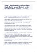 Egan's Respiratory Care Final Exam Study Guide (week 10 study guide) Questions With Correct Answers.