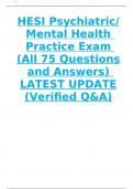 HESI Psychiatric/ Mental Health  Practice Exam  (2023/2024 All 75 Questions and Answers)  LATEST UPDATE (Verified Q&A)