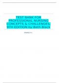 TEST BANK FOR PROFESSIONAL NURSING CONCEPTS & CHALLENGES, 9TH EDITION by Beth Black 2024/2025