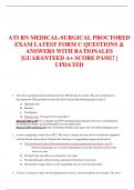 ATI RN MEDICAL-SURGICAL PROCTORED EXAM LATEST FORM C QUESTIONS &  ANSWERS WITH RATIONALES  |GUARANTEED A+ SCORE PASS!! |  UPDATED