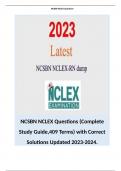 NCSBN NCLEX Questions (Complete Study Guide,409 Terms) with Correct Solutions Updated 2023-2024.