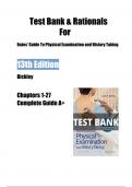 Bates’ Guide To Physical Examination and History Taking 13th Edition Bickley Test Bank & Rationals Chapters 1-27| Complete Guide A+