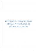 Test Bank for Principles of Human Physiology, 6th Edition (Stanfield, 2016), All Chapters