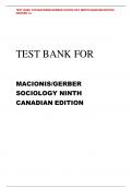 TEST BANK FOR MACIONIS/GERBER SOCIOLOGY NINTH CANADIAN EDITION TEST BANK FOR MACIONIS/GERBER SOCIOLOGY NINTHCANADIAN EDITION GRADED A+ Test Bank for Macionis/Gerber, Sociology, Ninth Canadian Edition Chapter 1: The Sociological Perspective Multiple Choice