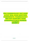 HESI PHARMACOLOGY EXIT EXAM  LATEST REAL EXAM QUESTIONS  SCREENSHOTS | PHARMACOLOGY  HESI EXIT EXAM REAL EXAM SCREENSHOTS WITH ANSWERS | ALREADY GRADED A