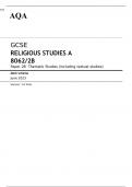 AQA GCSE RELIGIOUS STUDIES A 8062/2B Paper 2B JUNE 2023 MARK SCHEME: Thematic Studies (including textual studies)